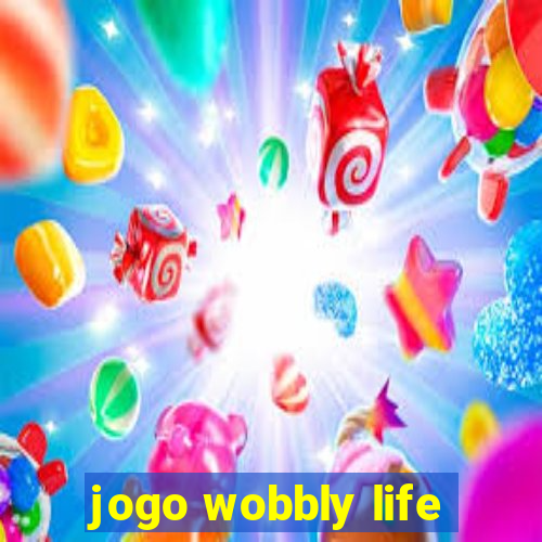 jogo wobbly life